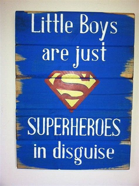 'adults.struggle desperately with fiction, demanding constantly that it conform to the i snapped. 17 Quotes That Perfectly Describe Boys | Superhero nursery, Superman nursery, Superhero room