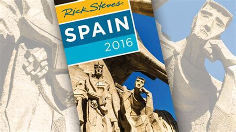 Spain Itinerary Where To Go In Spain By Rick Steves Spain Itinerary