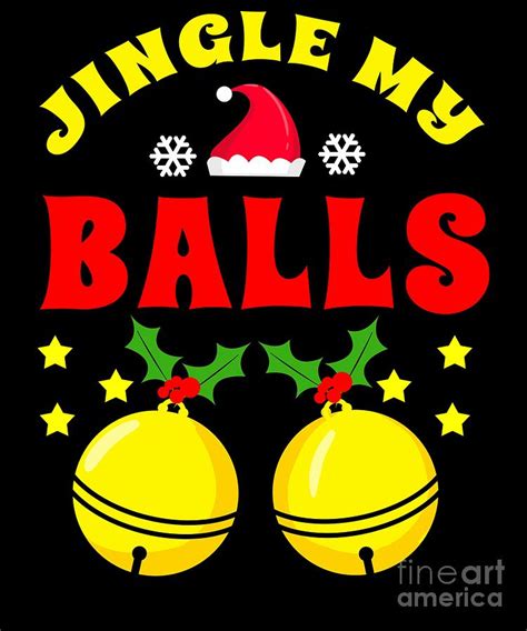 Christmas Candy Xmas Sex Sexist Balls Pervers T Digital Art By