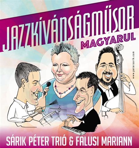 Jazzkívánságműsor Sárik Péter Trió és Falusi Mariann - ONLINE ...