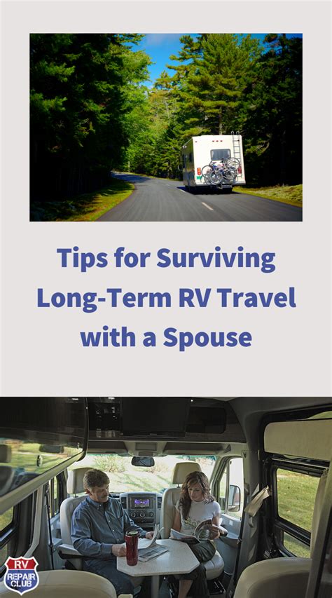 Tips For Surviving Long Term Rv Travel With A Spouse Rv Travel Best Travel Trailers Rv
