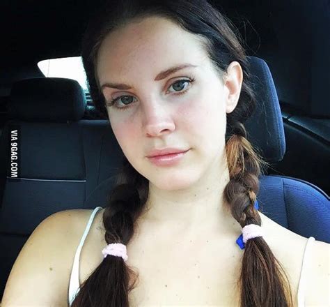 Lana Del Rey Without Makeup 9gag