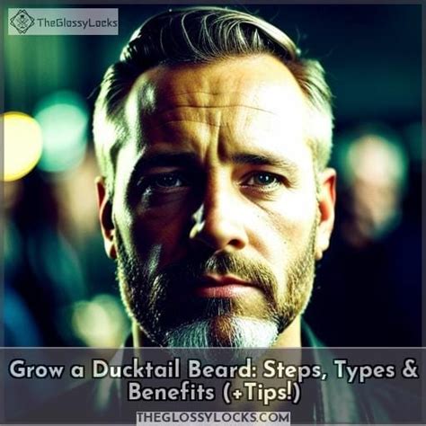 Grow A Ducktail Beard Steps Types And Benefits Tips