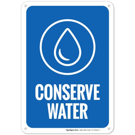 Conserve Water Sign Sigo Signs