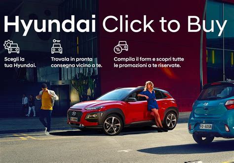 Hyundai Click To Buy Trova Il Modello Pronta Consegna Più Vicino