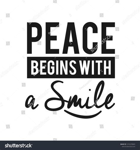 Peace Begins Smile Quotes Text Typography Stock Vector Royalty Free