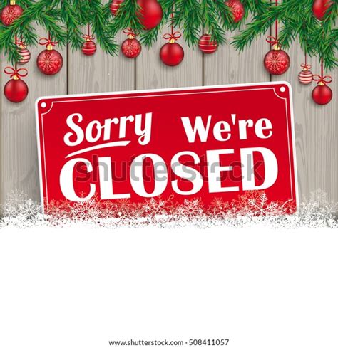 We Closed Sign Christmas Eps 10 Stock Vector Royalty Free 508411057