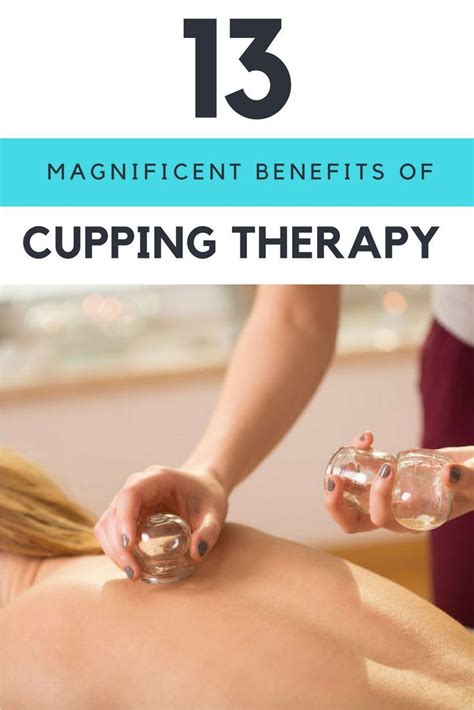 13 Magnificent Benefits Of Cupping Therapy That You Should Know Cupping