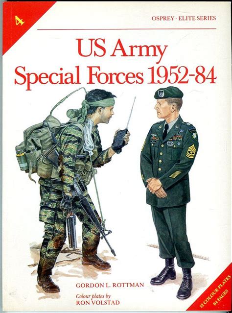 US Army Special Forces 1952 1984 Osprey Elite Series No 4 By Rottman