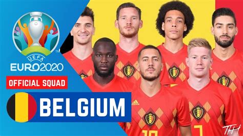 Belgium Squad Euro 2021 Official Lineup And Squad Youtube