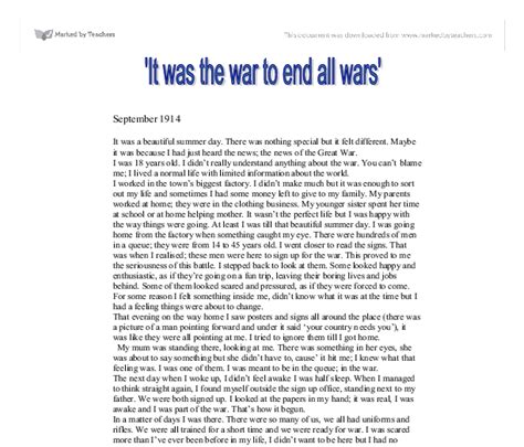 It Was The War To End All Wars A Level English Marked By