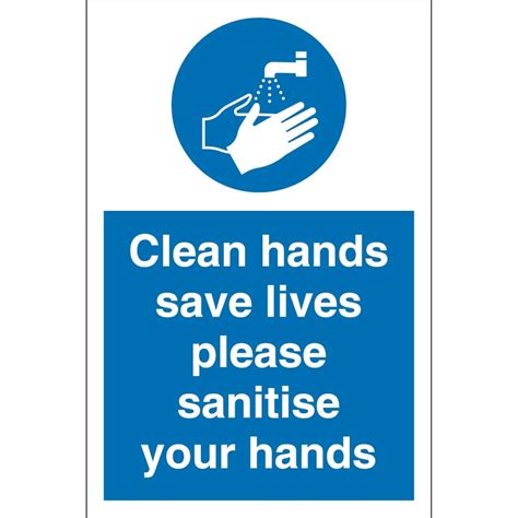 Clean Hands Save Lives Please Sanitise Your Hands Signs From Key Signs Uk