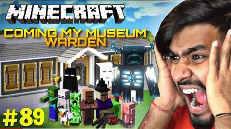 Techno Gamerz Minecraft 89 Episode Coming My Museum Warden
