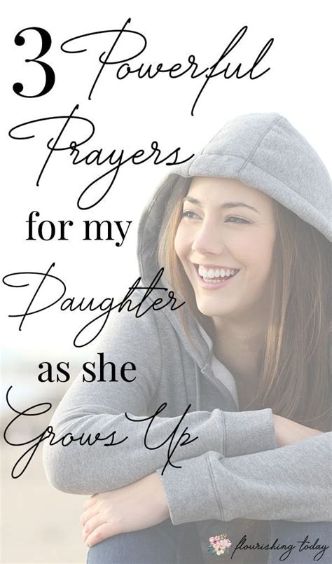 3 Powerful Prayers For My Daughter As She Grows Up To My Daughter