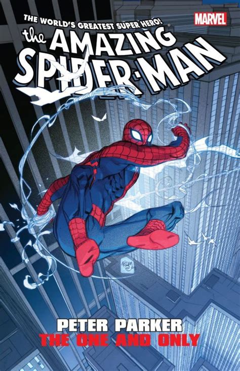 Amazing Spider Man Peter Parker The One And Only Volume Comic Vine