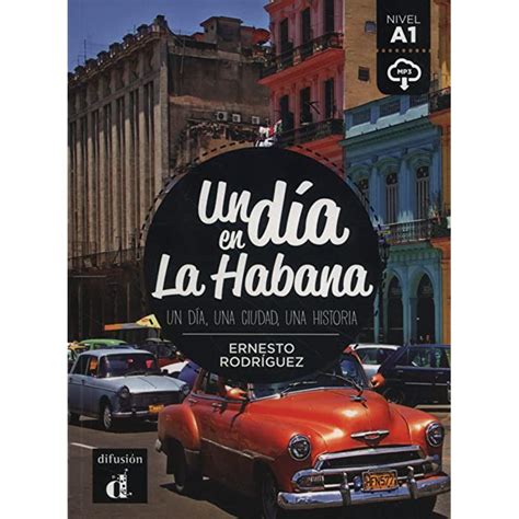Buy Un Dia En Un Dia En La Habana A1 Libro Mp3 Descargable