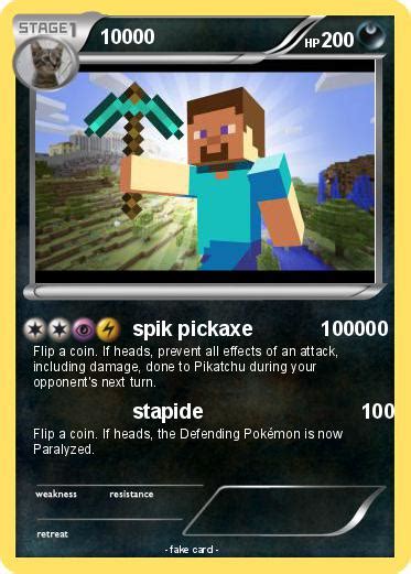 Pokémon 10000 13 13 Spik Pickaxe 100000 My Pokemon Card