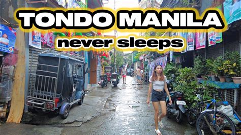 Walking Amazing Tondo Manila Philippines Youtube