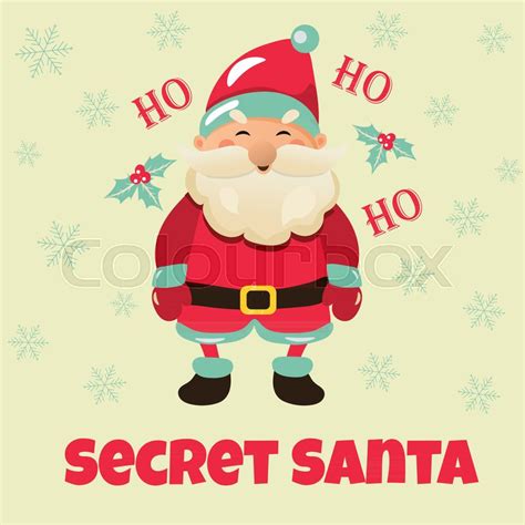Poster With The Image Of Secret Santa Stock Vector Colourbox