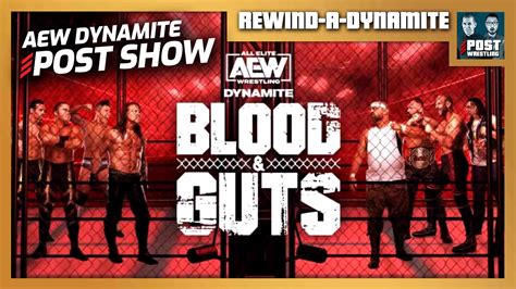 Aew Blood And Guts Dynamite 62922 Post Show Rewind A Dynamite Post