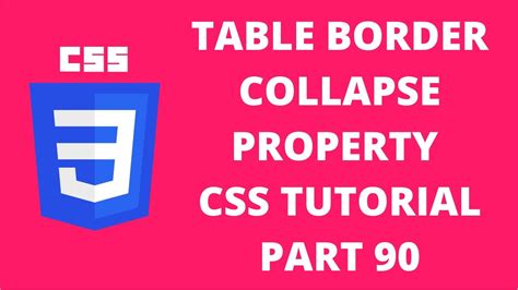 Table Border Collapse Property CSS CSS Tutorial Part YouTube