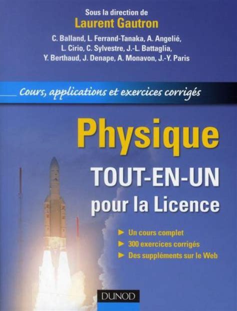 Physique Tout En Un Pour La Licence Collectif Dunod Librairie