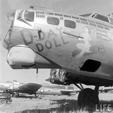 B 17 D Day Doll Aircraft Boneyards Pinterest Nose Art And Aircraft