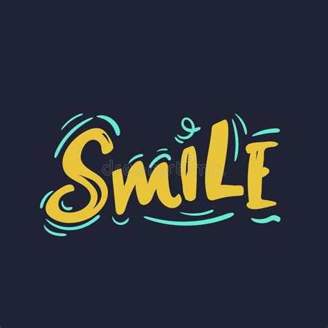 Smile Hand Drawn Typography Poster T Shirt Hand Lettered Calligraphic
