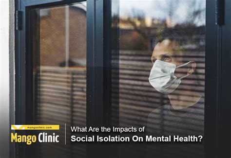 what are the impacts of social isolation on mental health