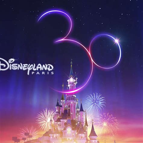 30ᵉ Anniversaire De Disneyland Paris Visitparisregion