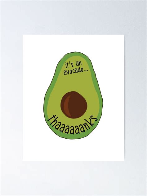 Its An Avocado Vine Poster By Logankinkade Redbubble