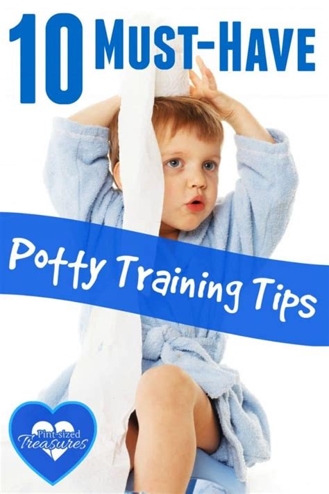 10 Must Have Potty Training Tips · Pint Sized Treasures