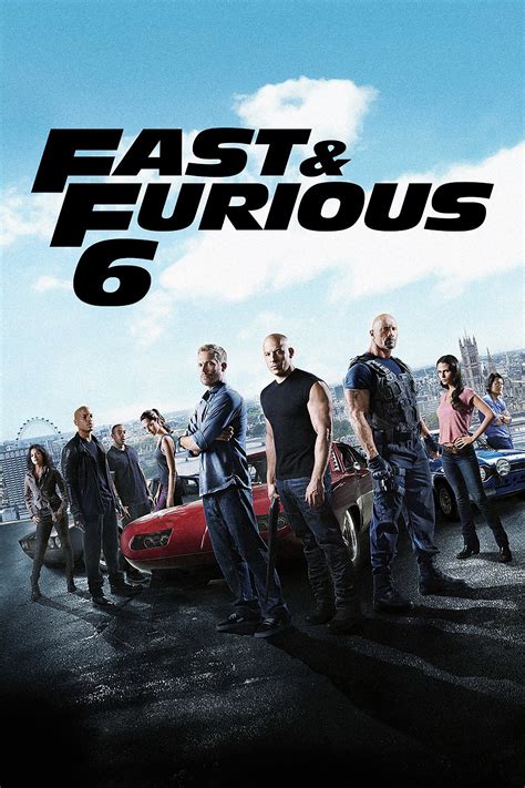 Fast Furious 6 2013 Poster The Movie Database TMDB