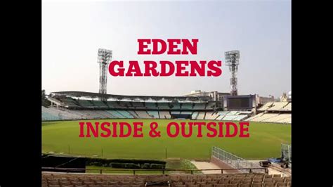 Eden Gardens Cricket Stadium Kolkata The Best Cricket Stadium Of India