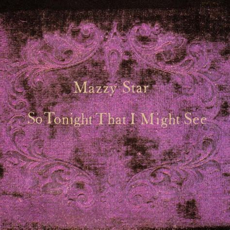 Mazzy Star So Tonight That I Might See Vinyl Lp Five Rise Records