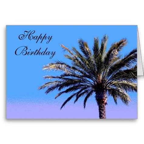 Happy Birthday Palm Tree Card Zazzle Free Happy Birthday Cards