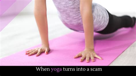 When Yoga Turns Into A Scam Alltop Viral