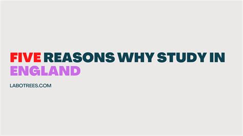 Five Reasons Why Study In England Labotrees