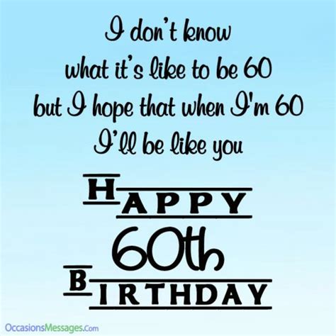 Happy 60th Birthday Wishes Occasions Messages