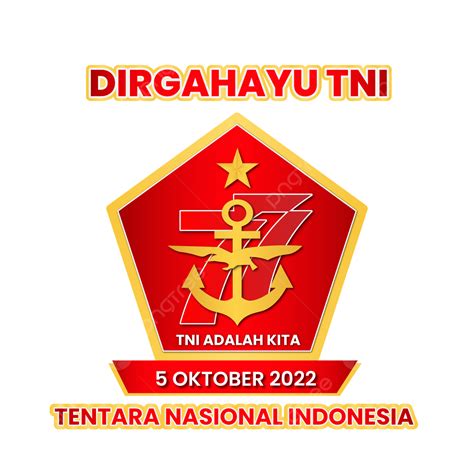 Dirgahayu Tni 77 Tentara Nasional Indonésie 5 Octobre 2022 PNG Cabane