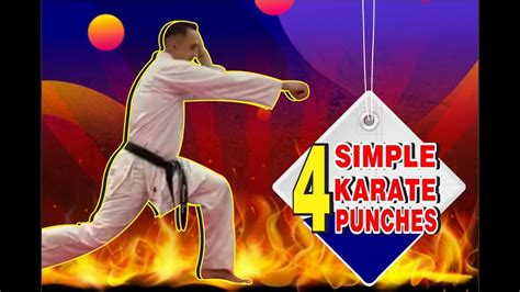 How To Karate Punch 4 Simple Karate Punches 🤜 👊 Youtube