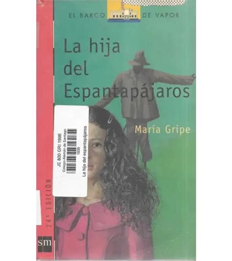 La Hija Del Espantapájaros María Gripe La Picá Del Libro