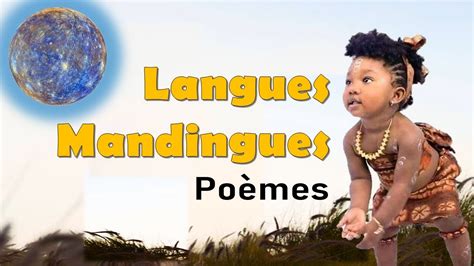 Poèmes En Langues Mandingues Bambara Dioula Malinké Mandinka