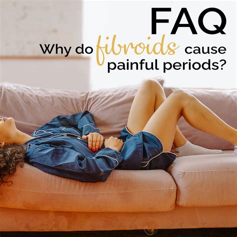 Faq Why Do Fibroids Cause Painful Periods Fibroid Treatment Clinic