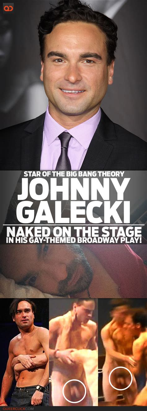 Johnny Galecki Star Of The Big Bang Theory Naked On The Stage In His