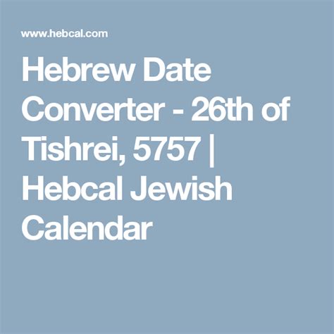 Hebrew Date Converter 26th Of Tishrei 5757 Hebcal Jewish Calendar