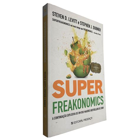 Super Freakonomics Steven D Levitt Stephen J Dubner