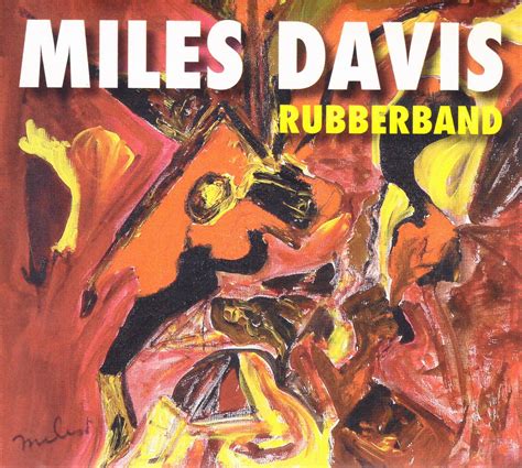 Neue Studio Aufnahmen Von Miles Davis „rubberband Jazzzeitung