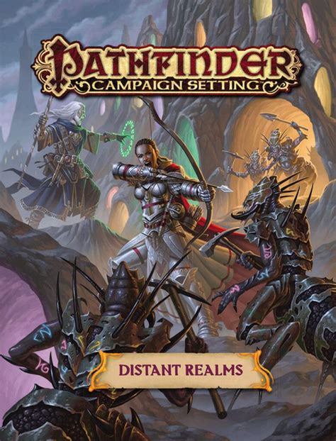 Pathfinder Campaign Setting Distant Realms Dragons Den Games