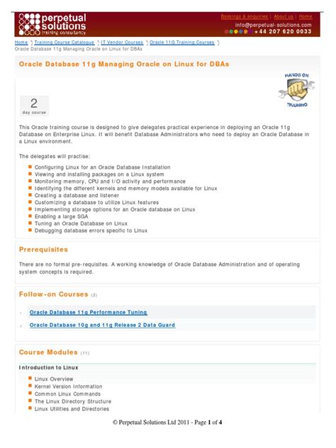 This software product has become the standard in the management of data and you don't have to worry about the size of the data it can manage them. Oracle Database 11g Managing Oracle on Linux for DBAs | Oracle Database | Linux